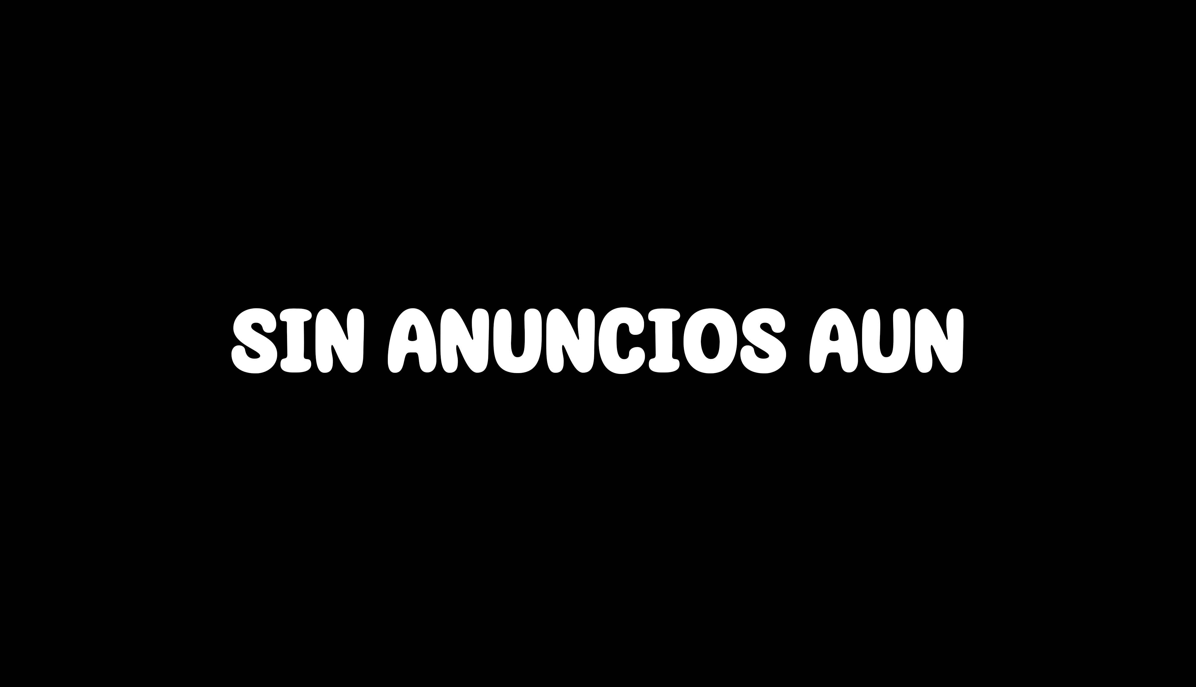 sin anuncios aun